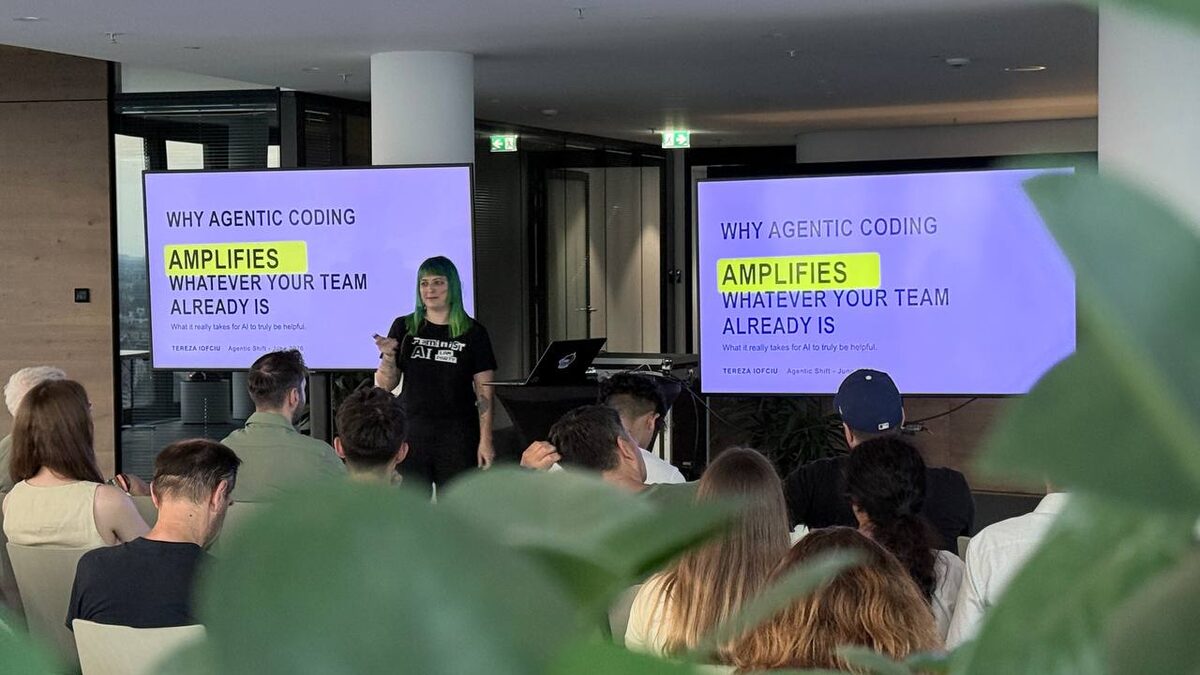 Tereza Iofciu presenting Why Agentic Coding Amplifies Whatever Your Team Already Is